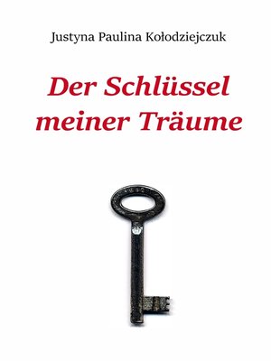 cover image of Der Schlüssel meiner Träume